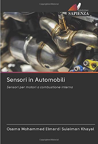 Sensori in Automobili: Sensori per motori a combustione interna