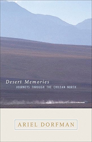 quest for the pillars of wealth - Desert Memories: Journeys Through the Chilean North (Directions)