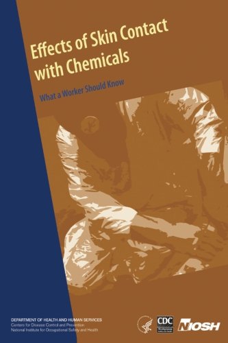 Effects of Skin Contact with Chemicals: What a Worker Should Know