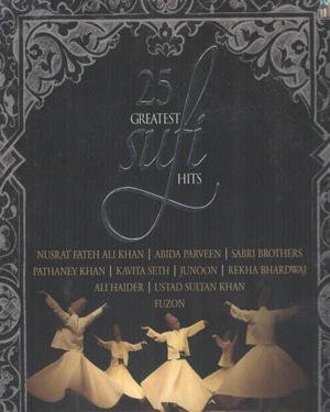 25 GREATEST SUFI HITS