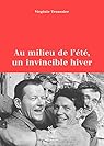 Au milieu de l't, un invincible hiver par Troussier