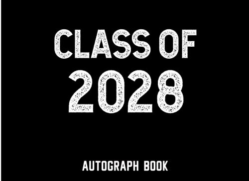 Class of 2028: Autograph Book