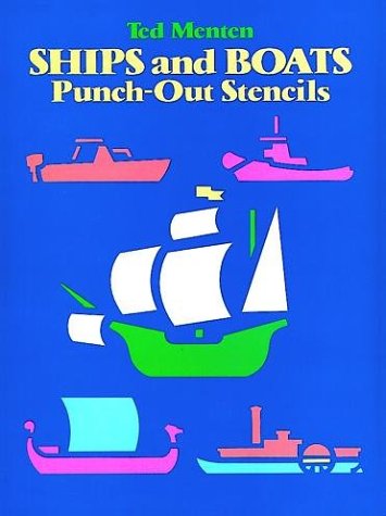 Ships and Boats Punch-out Stencils