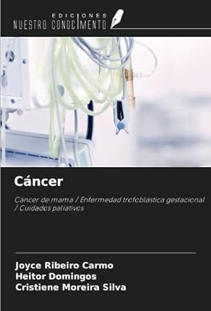 Cáncer: Cáncer de mama / Enfermedad trofoblástica gestacional ...