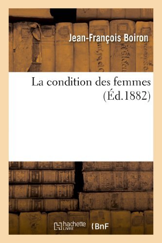 La Condition Des Femmes (Sciences Sociales) by Boiron-J-F (2013-07-06)