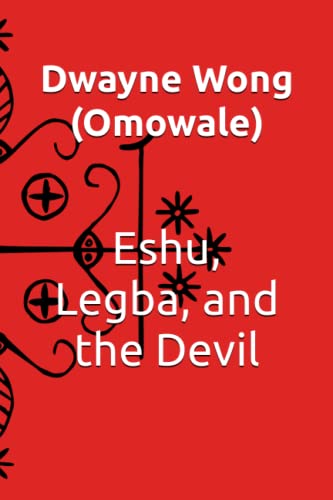 Eshu, Legba, and the Devil Paperback – Import, 1 June 2021