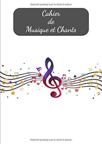 Mon Cahier de Musique et Chants: Pages grands carreaux et Pages de 12 portées │ 21 x 29,7 cm , 107 pages │ Idéal pour le solfège et le chant