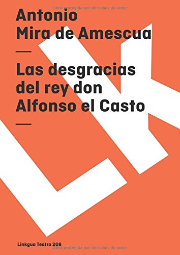 Desgracias del Rey Don Alfonso El Casto