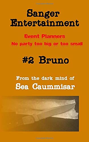 Sanger Entertainment #2 Bruno