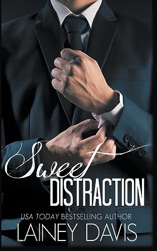 Sweet Distraction (Stag Brothers Book 1)