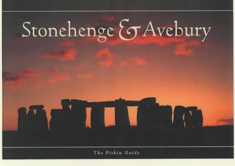 Stonehenge & Avebury (Pitkin Guides)