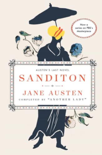 Sanditon: Jane Austen's Last Novel Completed