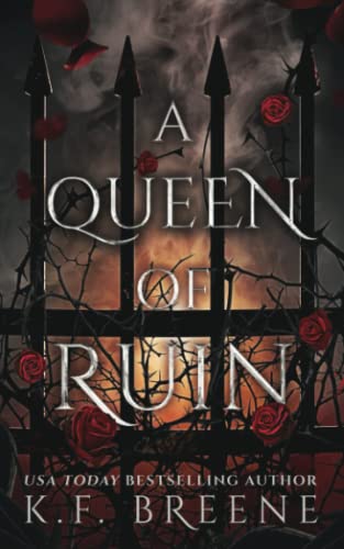 A Queen of Ruin: Deliciously Dark Fairytales, Book 4