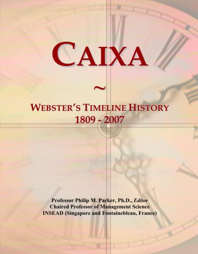 Caixa: Webster's Timeline History, 1809 - 2007