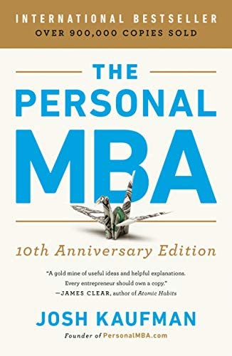 NEW-The Personal MBA 10th Anniversary Edition Paperback