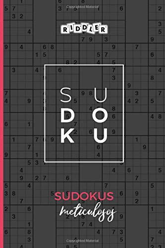 Sudokus meticulosos (Spanish Edition)