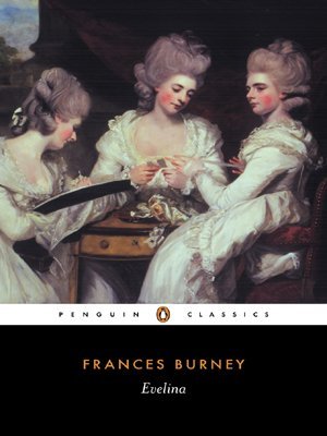 By Frances Burney - Evelina: Or the History of A Young Lady's Entrance into the World (Penguin Classics) (New Ed)