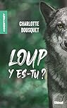 Loup y es-tu ? par Bousquet