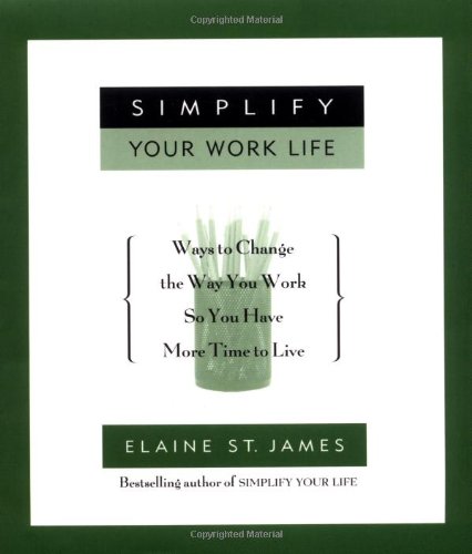 Simplify Your Work Life