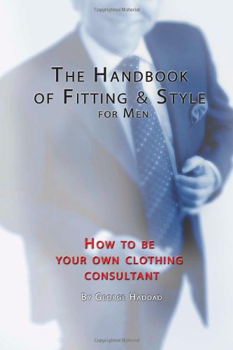 The Handbook of Fitting and Style for Men