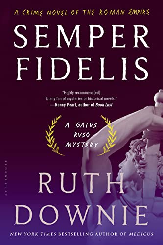 Semper Fidelis: A Novel of the Roman Empire (The Medicus Series, 5)