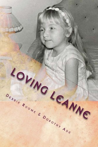 Loving Leanne: Living with Rubinstein-Taybi Syndrome