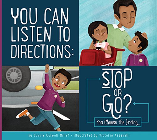 You Can Listen to Directions: Stop or Go?