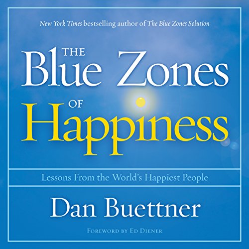 The Blue Zones of Happiness cover art