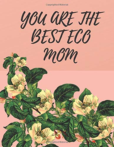 You Are the Best Eco Mom