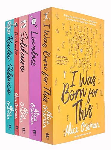 Alice Oseman Collection 5 Books Set (I Was Born for This, Loveless, Solitaire, Radio Silence, This Winter)