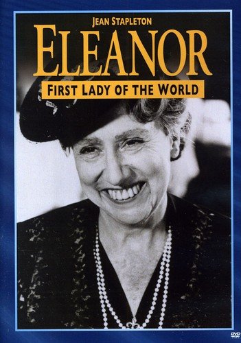 Eleanor, First Lady of the World