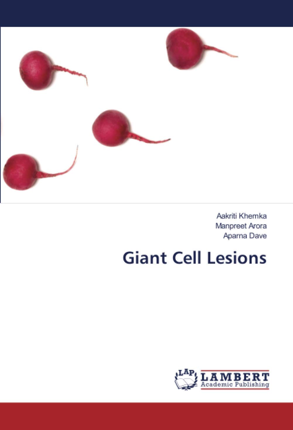 Giant Cell Lesions