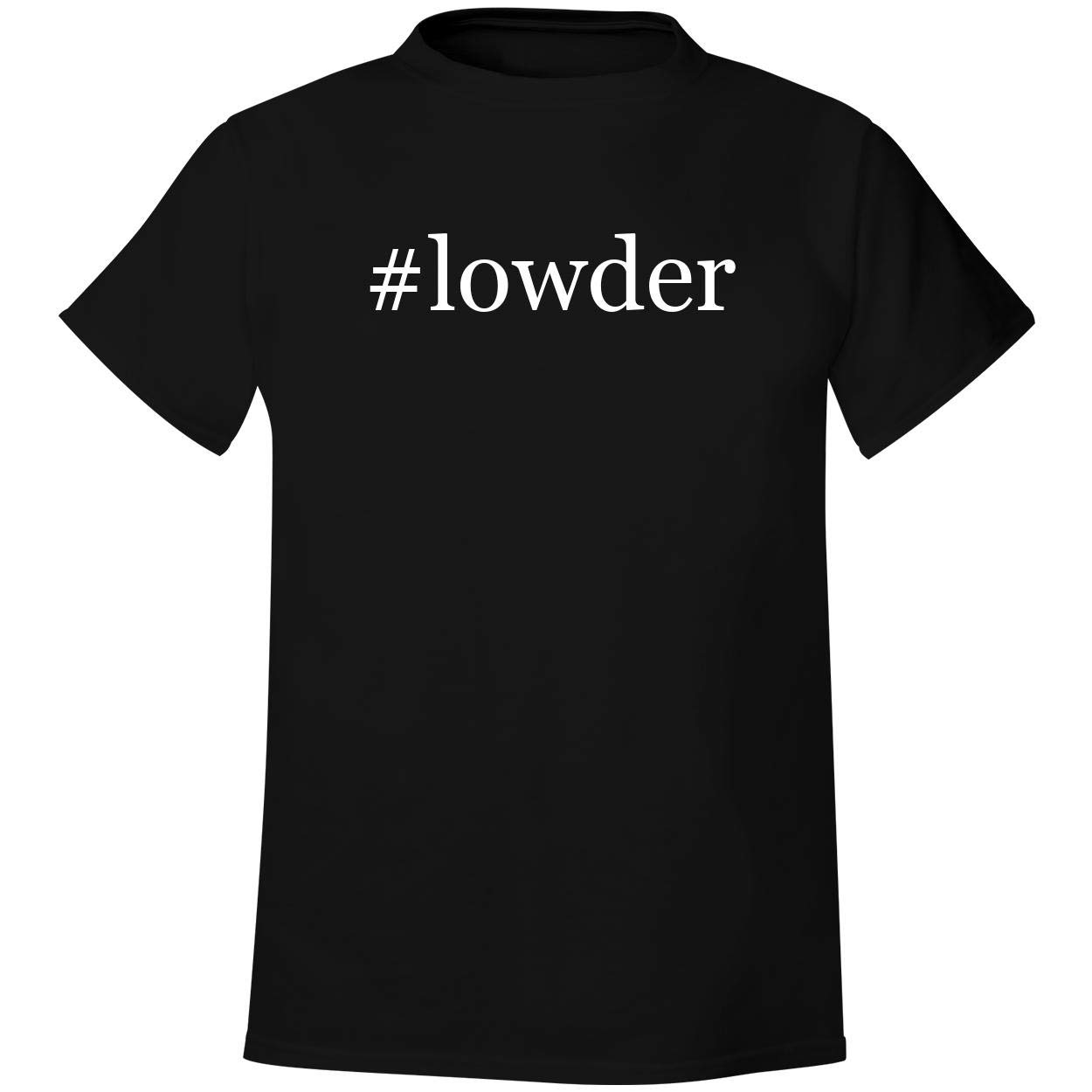 #lowder - Men's Hashtag Soft & Comfortable T-Shirt