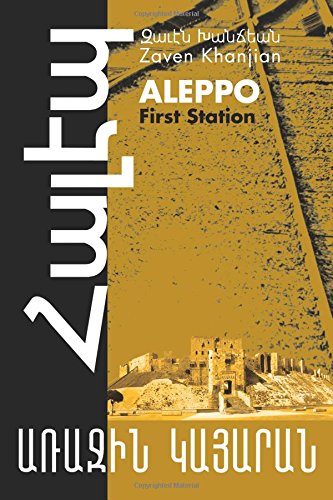 Aleppo: First Station