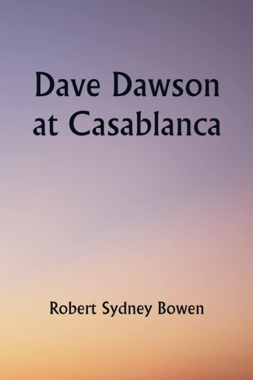 Dave Dawson at Casablanca