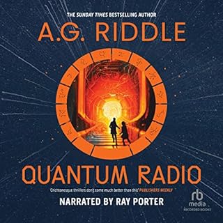 Quantum Radio Audiobook By A.G. Riddle cover art