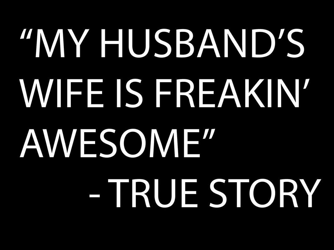 My Husband's Wife is Freakin Awesome True Story Funny NOK Decal Vinyl Sticker |Cars Trucks Vans Walls Laptop|White|7.5 x 5.0 in|NOK322