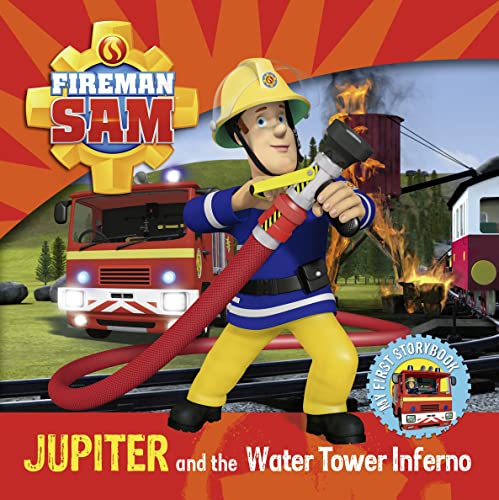 Fireman Sam: Jupiter and the Water Tower Inferno