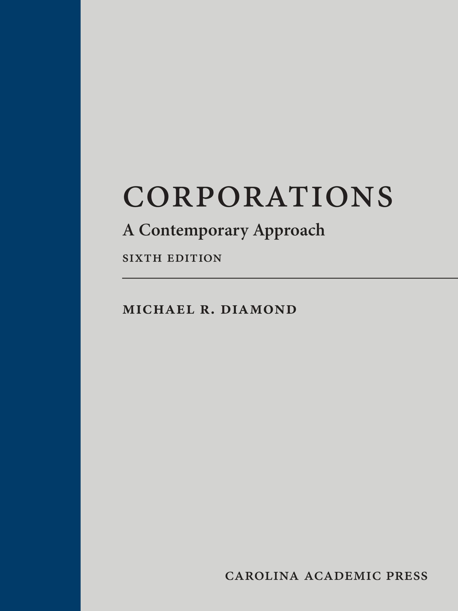 Corporations: A Contemporary Approach