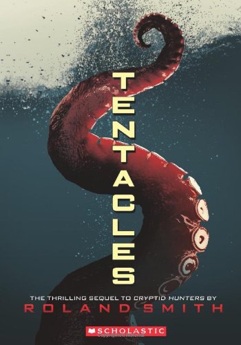 Tentacles (Cryptid Hunters #2): Volume 2