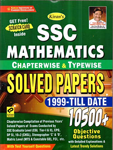 Kiran SSC Mathematics Chapterwise & Typewise Solved Papers 1999 Till Date 9500+ Objective Questions For SSC CGL Tier I & II, SSC CHSL, SSC ... Police, SSC CPO, Etc. English(Old Edition)