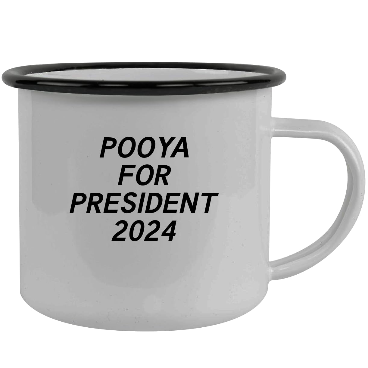 Pooya For President 2024 - Stainless Steel 12oz Camping Mug, Black