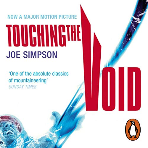 Touching the Void Audiobook By Joe Simpson cover art