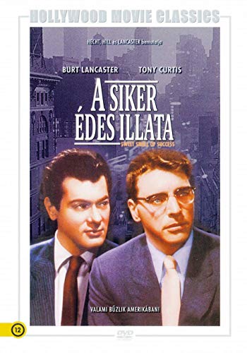 Sweet Smell of Success / A Siker édes illata