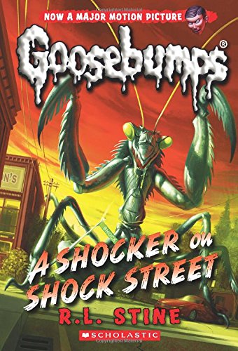 A Shocker on Shock Street (Classic Goosebumps #23), Volume 23