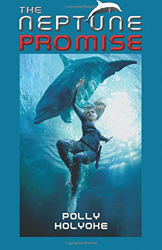 The Neptune Promise (The Neptune Trilogy) Paperback – November 28, 2017