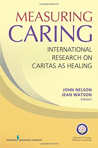 Measuring Caring: International Research on Caritas as Healing