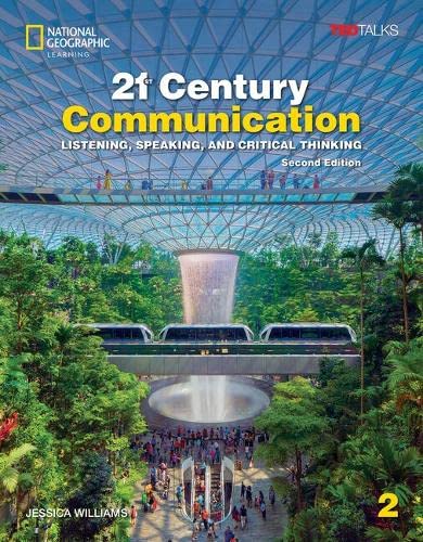 21st Century Communication 2 with the Spark platform (21st Century Communication, Second Edition)