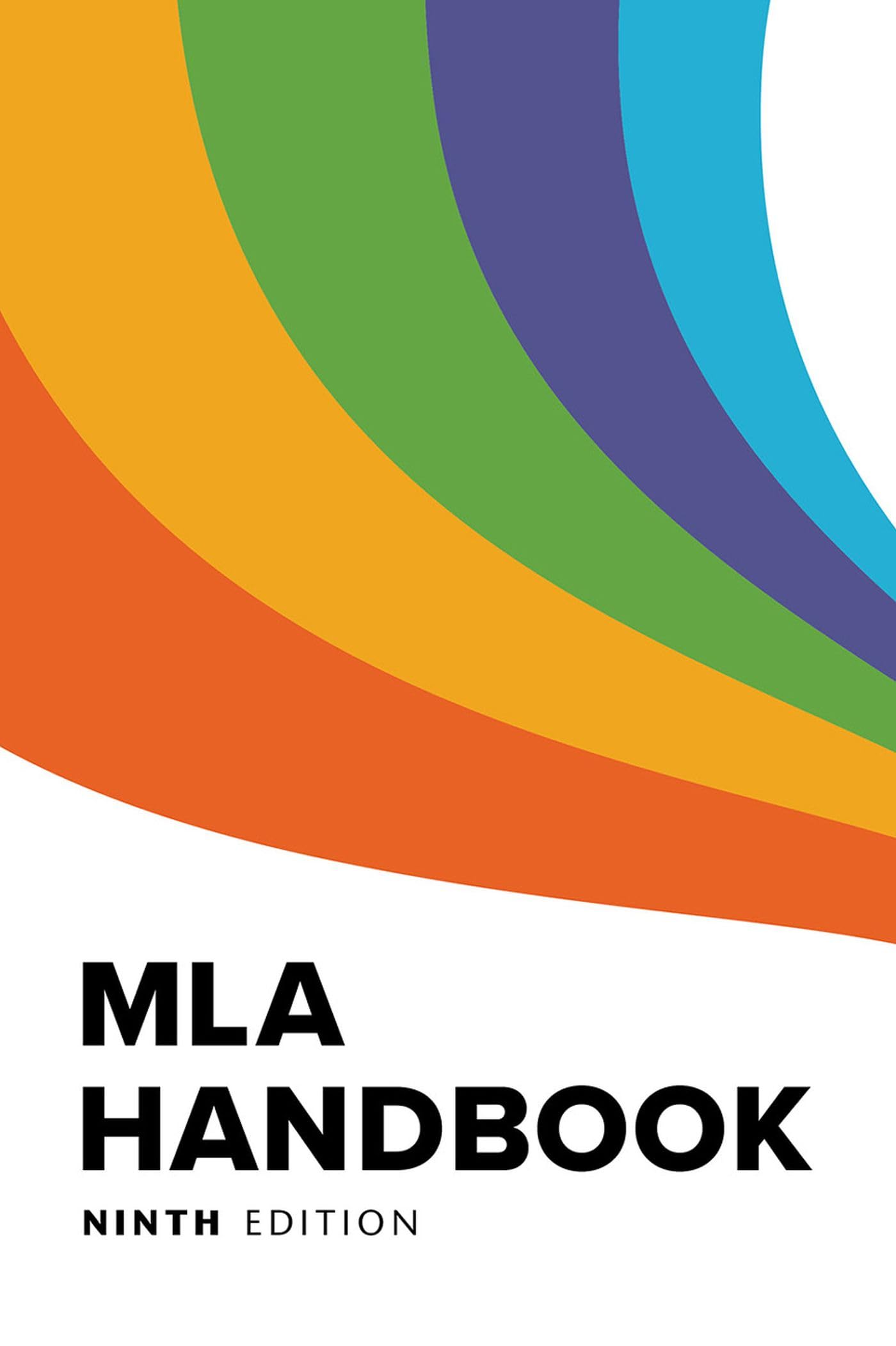 Modern Language Association of America, an Imprint of Modern Language Association of America MLA Handbook