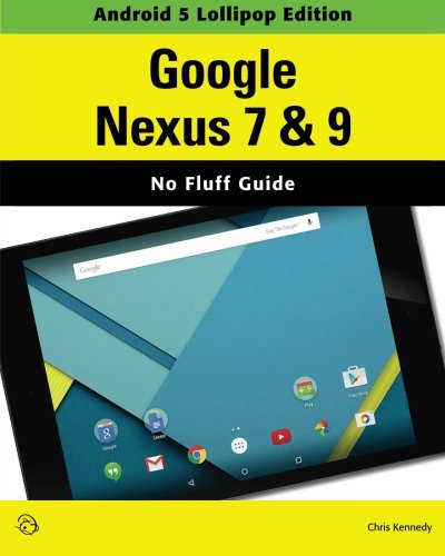 Google Nexus 7 & 9 (Android 5 Lollipop Edition)